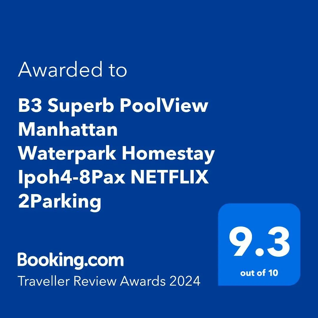 B3 Superb Poolview Manhattan Waterpark Homestay Ipoh4-8Pax Netflix 0*, Ipoh